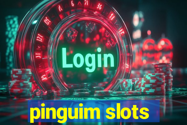 pinguim slots